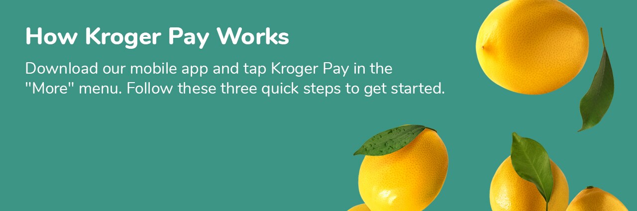 How Kroger Pay Works How Kroger Pay Works