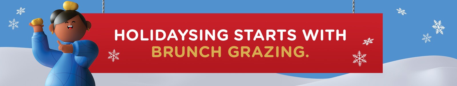 Holidaysing Starts with Brunch Grazing