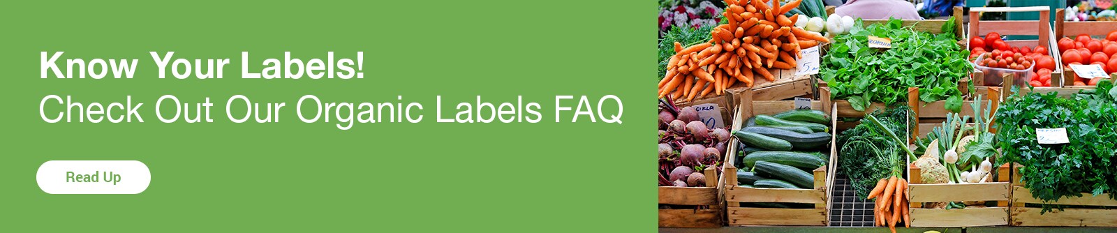 Know Your Labels! Check Out Our Organic Labels FAQ